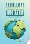 Problemas globales. Cinco siglos después de la primera vuelta al mundo