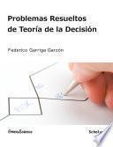 Problemas resueltos de teoría de la decisión