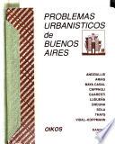 Problemas urbanísticos de Buenos Aires