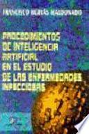 Procedimientos de inteligencia artificial en el estudio de las enfermedades infecciosas