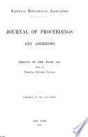 Proceedings, Abstracts of Lectures and a Brief Report of the Discussions of the National Teachers' Association, the National Association of School Superintendents and the American Normal School Association