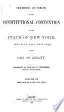 Proceedings and Debates of the Constitutional Convention of the State of New York