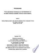 Proceedings, First International Conference on the Redefinition of the North American Geodetic Vertical Control Network Held at Defense Mapping Agency Inter American Geodetic Survey Cartographic School, Fort Clayton, Canal Zone, January 15 to 18, 1979