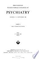 Proceedings Fourth World Congress of Psychiatry: Free communications