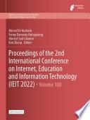 Proceedings of the 2nd International Conference on Internet, Education and Information Technology (IEIT 2022)