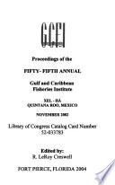 Proceedings of the ... Annual Gulf and Caribbean Fisheries Institute