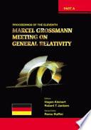 Proceedings of the Eleventh Marcel Grossmann Meeting on General Relativity