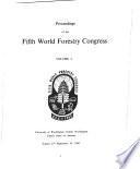 Proceedings of the Fifth World Forestry Congress, University of Washington, Seattle, Washington, August 29-September 10, 1960