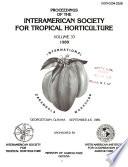 Proceedings of the Interamerican Society for Tropical Horticulture