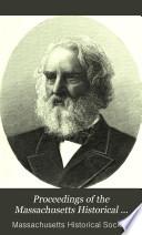Proceedings of the Massachusetts Historical Society