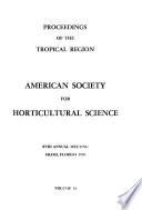 Proceedings of the Tropical Region, annual meeting