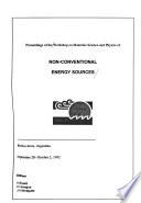 Proceedings of the Workshop on Materials Science and Physics of Non-Conventional Energy Sources