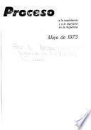 Proceso a la explotacion y a la represion en la Argentina, mayo de 1973