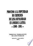 Proceso a la impunidad de crímenes de lesa humanidad en América Latina, 1989-1991