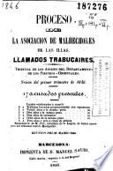 Proceso de la Asociación de Malhechores de las Illas, llamados trabucaires