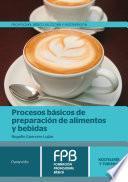 Procesos básicos de preparación de alimentos y bebidas