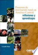 Procesos de innovación rural en América Central