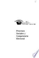 Procesos sociales y competencia electoral