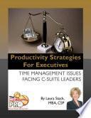 Productivity Strategies for Executives