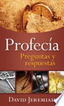 Profecía: Preguntas y respuestas