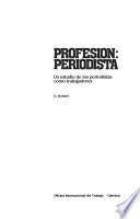 Profesión, periodista