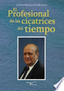 Profesional de las cicatrices del tiempo