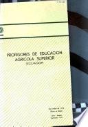 Profesores de Educacion Agricola Superior Ecuador