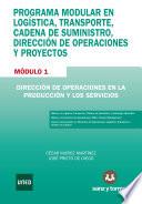 Programa modular en logística, transporte, cadena de suministro, dirección de operaciones y proyectos