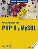 Programación con PHP 6 y MySQL