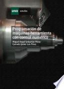 PROGRAMACIÓN DE MÁQUINAS-HERRAMIENTA CON CONTROL NUMÉRICO