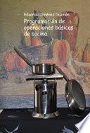 Programación de operaciones básicas de cocina