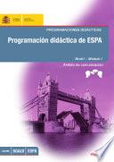 Programación didáctica de ESPA. Programaciones didácticas. Nivel I - Módulo I. Ámbito de comunicación