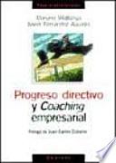 Progreso directivo y coaching empresarial