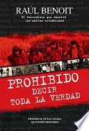 Prohibido decir toda la verdad