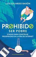 Prohibido Ser Pobre