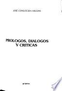 Prólogos, dialogos y críticas