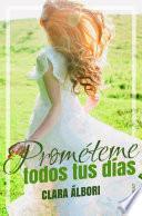 Prométeme todos tus días