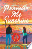 Promise Me Sunshine