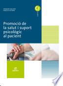 Promoció de la salut i suport psicològic al pacient. Novetat 2017