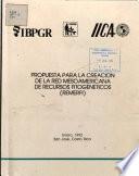 Propuesta Para la Creacion de la Red Meso Americana de Recursos Fitogeneticos (remera)