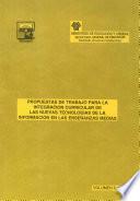 Propuestas de trabajo para la integración curricular de las nuevas tecnologías de la información en las enseñanzas medias (Vol.II)