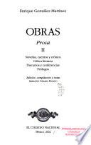 Prosa II: Novelas, cuentos y crónica ; Crítica literaria ; Discursos y conferencias ; Prólogos