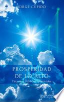 Prosperidad de lo alto