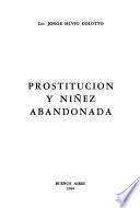 Prostitución y niñez abandonada
