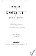 Proyecto de Código civil para la República Argentina