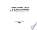 Proyecto Educativo Pastoral de la Inspectoria Salesiana de la Patagonia Septentrional