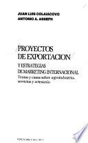 Proyectos de exportación y estrategias de marketing internacional