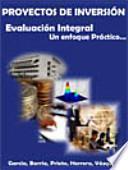 Proyectos de Inversión: evaluación integral