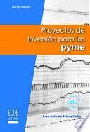 Proyectos de inversión para las PYME