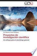 Proyectos de Investigacion Cientifica